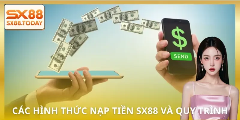 nap-tien-sx88-hinh-thuc-va-cach-lam
