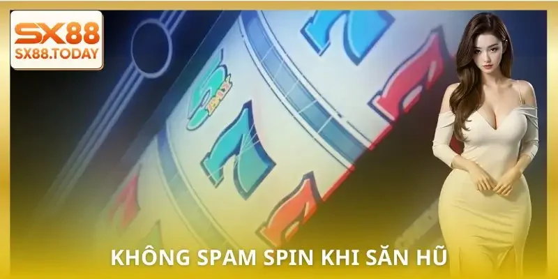 san-hu-sx88-khong-spam-spin